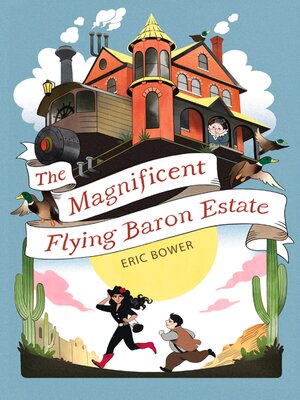 cover image of The Magnificent Flying Baron Estate